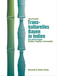 Vorderes Coverbild Transkulturelles Bauen in Indien
