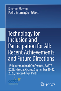 Vorderes Coverbild Technology for Inclusion and Participation for All: Recent Achievements and Future Directions