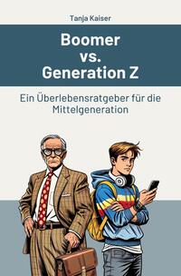 Vorderes Coverbild Boomer vs. Generation Z