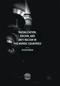 Vorderes Coverbild Racialization, Racism, and Anti-Racism in the Nordic Countries