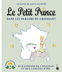 Vorderes Coverbild Le Petit Prince dans les parlers du Croissant