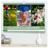 Vorderes Coverbild HOLZKÖPFE und WEICHEIER (hochwertiger Premium Wandkalender 2025 DIN A2 quer), Kunstdruck in Hochglanz