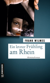 Vorderes Coverbild Ein letzter Frühling am Rhein
