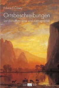 Vorderes Coverbild Ortsbeschreibungen - Landschaftsmalerei und Kartographie