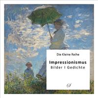 Vorderes Coverbild Die Kleine Reihe Bd. 19: Impressionismus