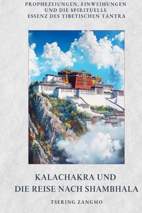 Vorderes Coverbild Kalachakra und die Reise nach Shambhala