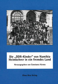 Vorderes Coverbild Die "DDR-Kinder" von Namibia - Heimkehrer in ein fremdes Land