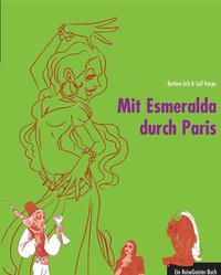 Vorderes Coverbild Mit Esmeralda durch Paris
