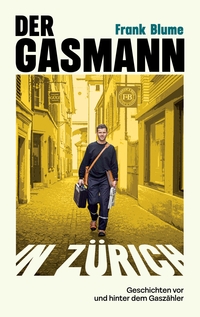 Vorderes Coverbild Der Gasmann von Zürich