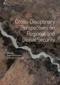 Vorderes Coverbild Cross-Disciplinary Perspectives on Regional and Global Security