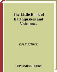 Vorderes Coverbild The Little Book of Earthquakes and Volcanoes