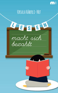 Vorderes Coverbild Lesen macht sich bezahlt