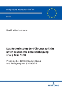 Vorderes Coverbild Das Rechtsinstitut der Führungsaufsicht unter besonderer Berücksichtigung von § 145a StGB
