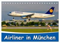 Vorderes Coverbild Airliner in München / 2025 (Tischkalender 2025 DIN A5 quer), CALVENDO Monatskalender