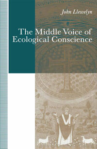 Vorderes Coverbild The Middle Voice of Ecological Conscience