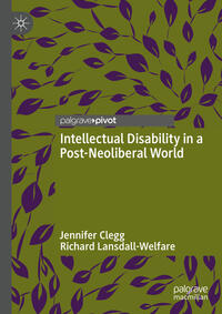 Vorderes Coverbild Intellectual Disability in a Post-Neoliberal World