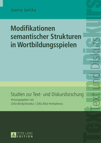 Vorderes Coverbild Modifikationen semantischer Strukturen in Wortbildungsspielen