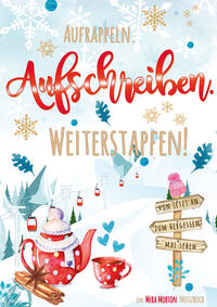 Vorderes Coverbild Aufrappeln. Aufschreiben. Weiterstapfen! | 100 Seiten, 50 Blatt | blanko, leere Seiten mit Seitennummerierung | Tagebuch, Notizheft, Journal, Schulbedarf, Geschenkbuch, Notebook, Reisetagebuch, Planen, Lernen
