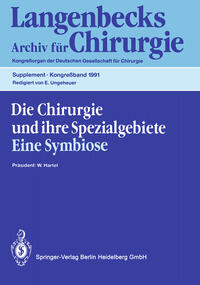 Vorderes Coverbild Die Chirurgie und ihre Spezialgebiete Eine Symbiose