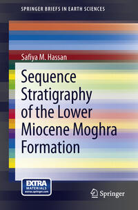 Vorderes Coverbild Sequence Stratigraphy of the Lower Miocene Moghra Formation in the Qattara Depression, North Western Desert, Egypt