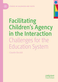 Vorderes Coverbild Facilitating Children's Agency in the Interaction
