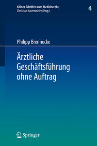 Vorderes Coverbild Ärztliche Geschäftsführung ohne Auftrag