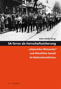 Vorderes Coverbild SA-Terror als Herrschaftssicherung