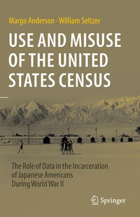 Vorderes Coverbild Use and Misuse of the United States Census