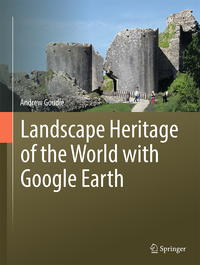 Vorderes Coverbild Landscape Heritage of the World with Google Earth