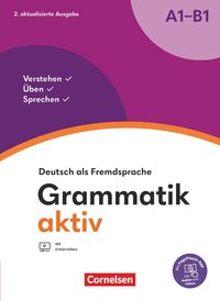 Vorderes Coverbild Grammatik aktiv - Deutsch als Fremdsprache - 2. aktualisierte Ausgabe - A1-B1