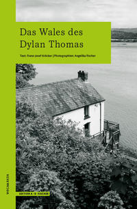 Vorderes Coverbild Das Wales des Dylan Thomas