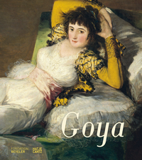 Vorderes Coverbild Francisco de Goya. Exhibition guide