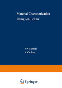 Vorderes Coverbild Material Characterization Using Ion Beams