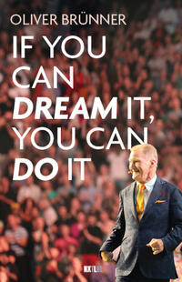 Vorderes Coverbild If you can dream it, you can do it