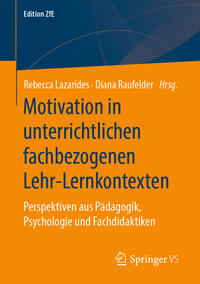 Vorderes Coverbild Motivation in unterrichtlichen fachbezogenen Lehr-Lernkontexten
