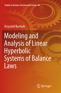 Vorderes Coverbild Modeling and Analysis of Linear Hyperbolic Systems of Balance Laws