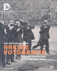 Vorderes Coverbild Die Erfindung der Pressefotografie