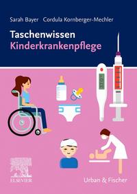 Vorderes Coverbild Taschenwissen Kinderkrankenpflege