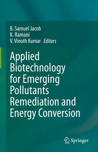 Vorderes Coverbild Applied Biotechnology for Emerging Pollutants Remediation and Energy Conversion