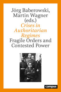 Vorderes Coverbild Crises in Authoritarian Regimes
