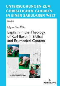 Vorderes Coverbild Baptism in the Theology of Karl Barth in Biblical and Ecumenical Context