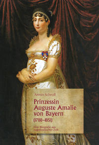Vorderes Coverbild Prinzessin Auguste Amalie von Bayern 1788–1851