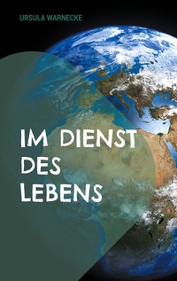Vorderes Coverbild Im Dienst des Lebens