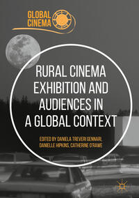 Vorderes Coverbild Rural Cinema Exhibition and Audiences in a Global Context