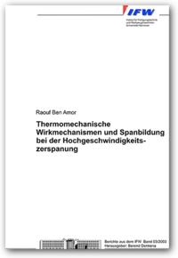 Vorderes Coverbild Thermomechanische Wirkmechanismen und Spanbildung bei der Hochgeschwindigkeitszerspanung
