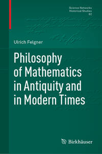 Vorderes Coverbild Philosophy of Mathematics in Antiquity and in Modern Times