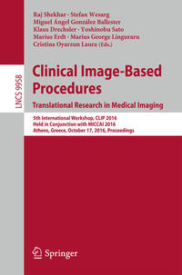 Vorderes Coverbild Clinical Image-Based Procedures. Translational Research in Medical Imaging