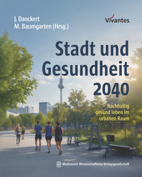 Vorderes Coverbild (hohe Qualität) Stadt und Gesundheit 2040