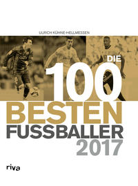 Vorderes Coverbild Die 100 besten Fußballer 2017