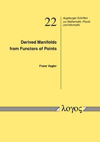 Vorderes Coverbild Derived Manifolds from Functors of Points